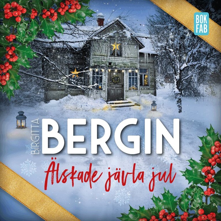 Birgitta Bergin - Älskade jävla jul, Ljudbok