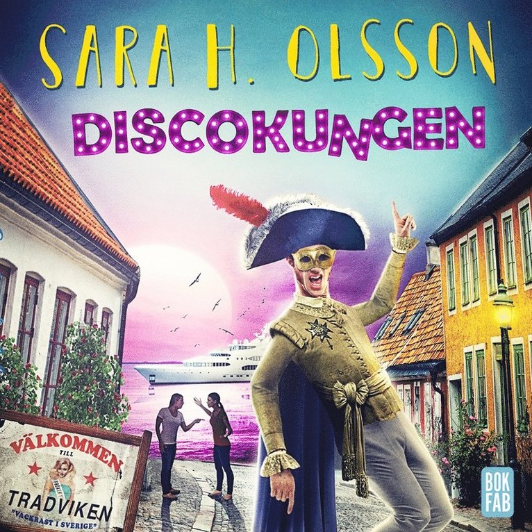 Sara H Olsson - Discokungen, Ljudbok