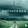 Nattavaara : roman i katastrofernas tid