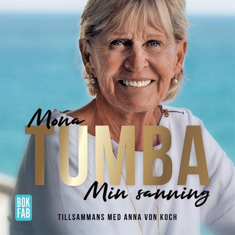 Mona Tumba, Anna von Koch - Mona Tumba - Min sanning, Ljudbok