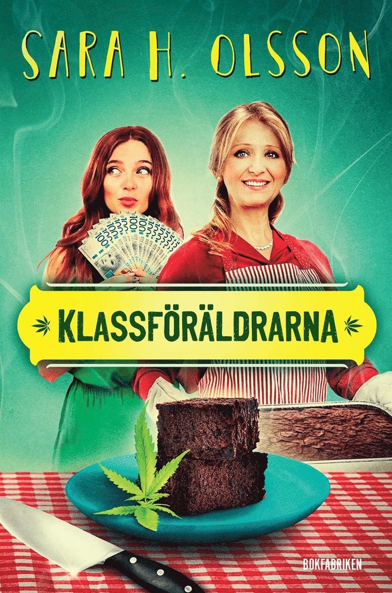 Sara H Olsson - Klassföräldrarna, E-bok