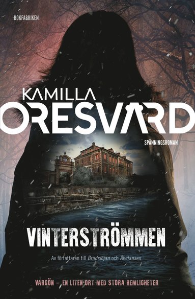 Kamilla Oresvärd Vinterströmmen