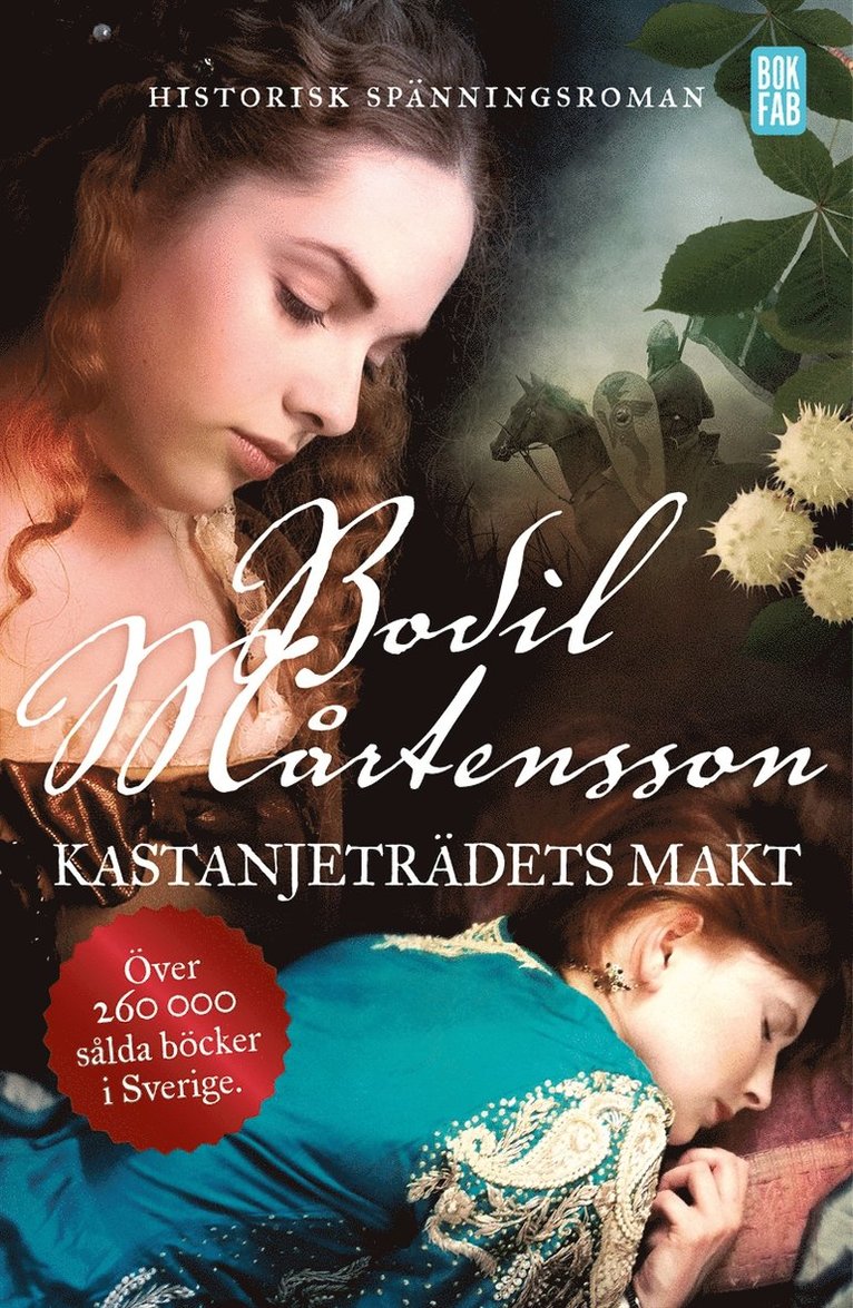 Bodil Mårtensson - Kastanjeträdets makt, E-bok