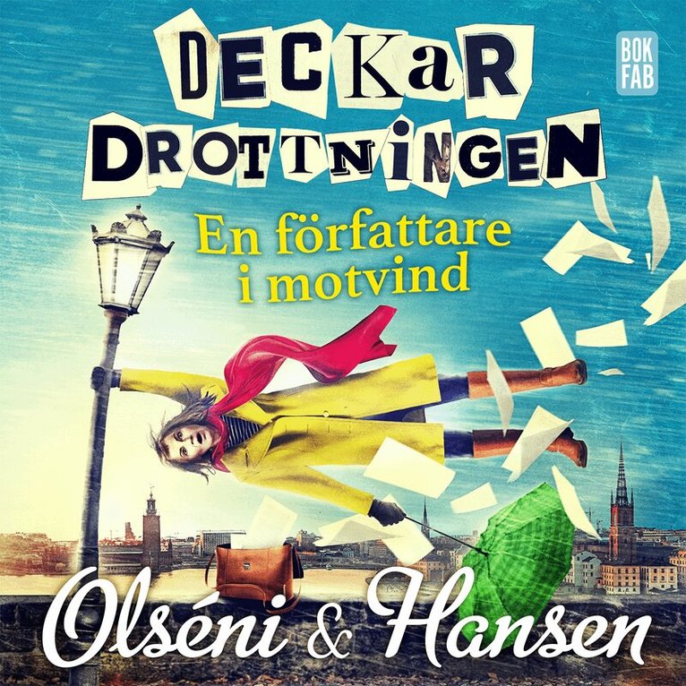 Christina Olséni, Micke Hansen - Deckardrottningen : en författare i motvind, Ljudbok