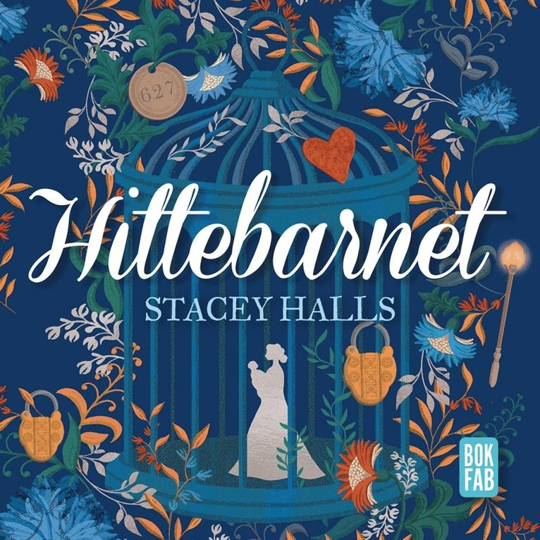 Stacey Halls - Hittebarnet, Ljudbok
