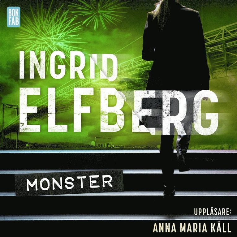 Ingrid Elfberg - Monster, Ljudbok