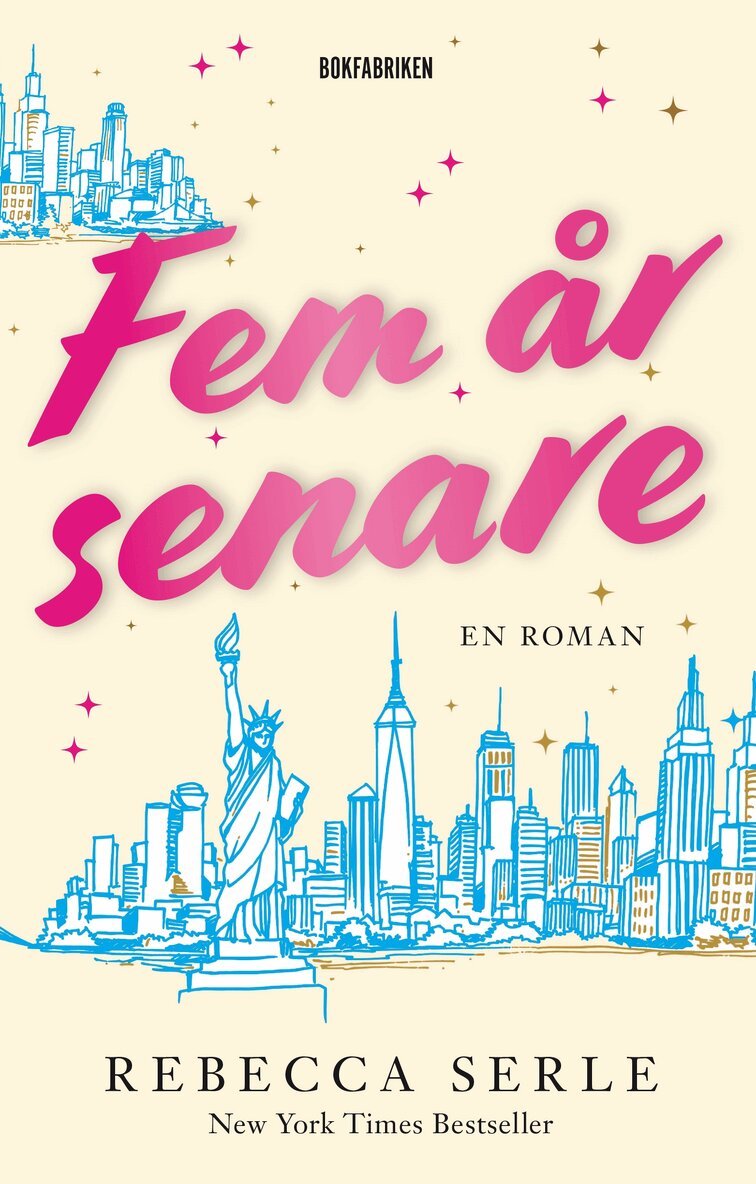 Rebecca Serle - Fem år senare, E-bok