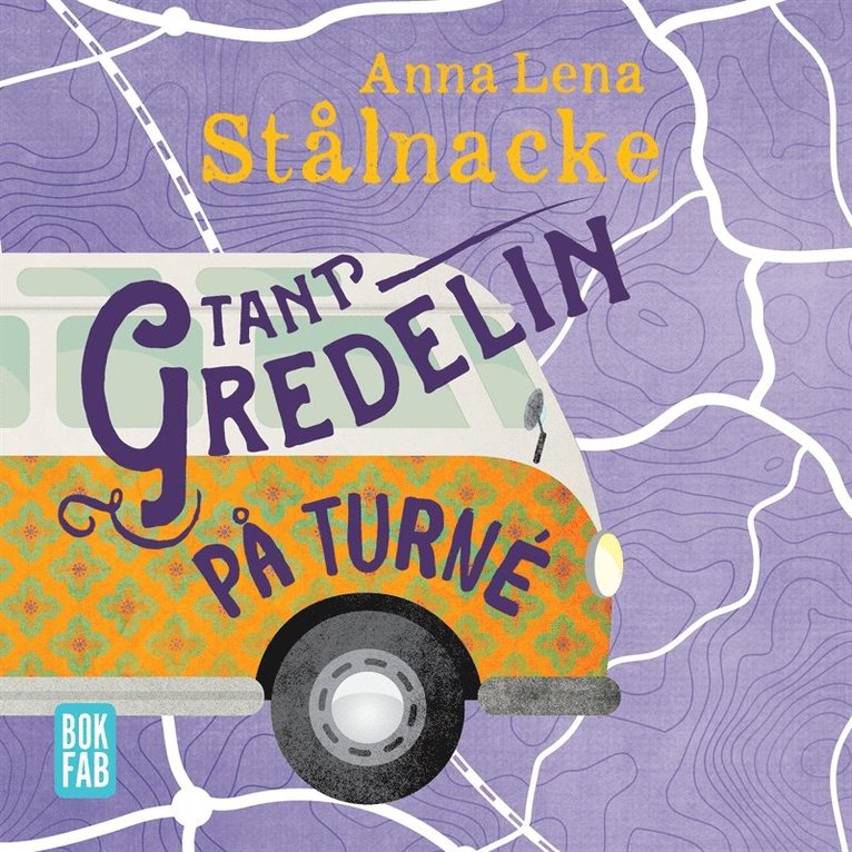 Anna Lena Stålnacke - Tant Gredelin på turné, Ljudbok