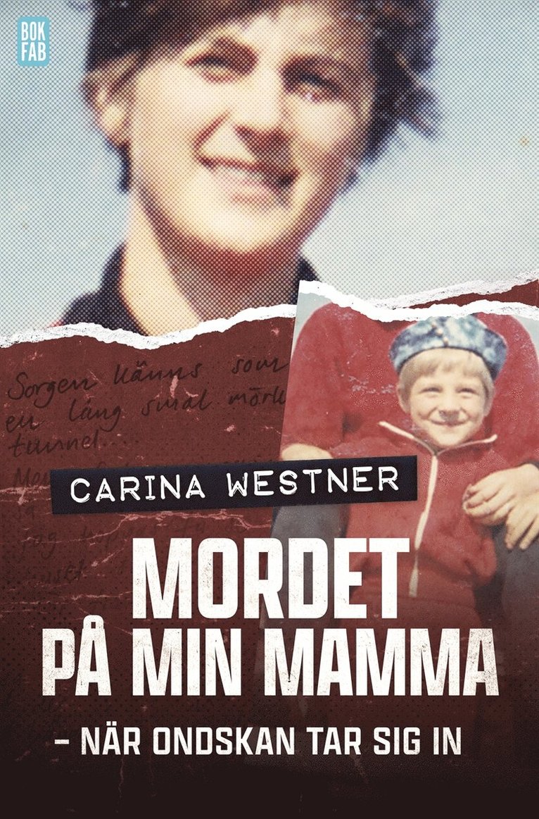 Carina Westner - Mordet på min mamma, E-bok