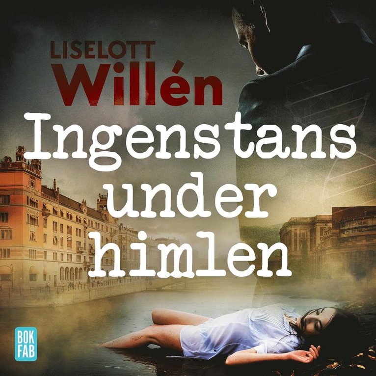 Liselott Willén - Ingenstans under himlen, Ljudbok