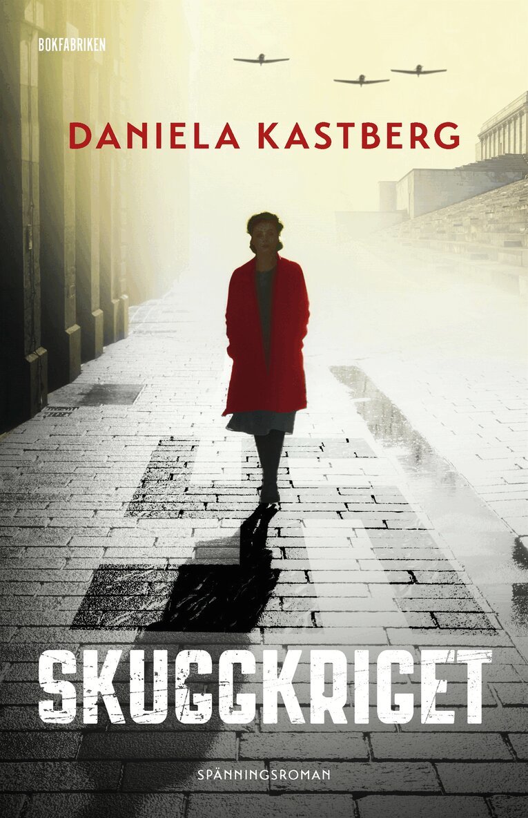 Daniela Kastberg - Skuggkriget, E-bok