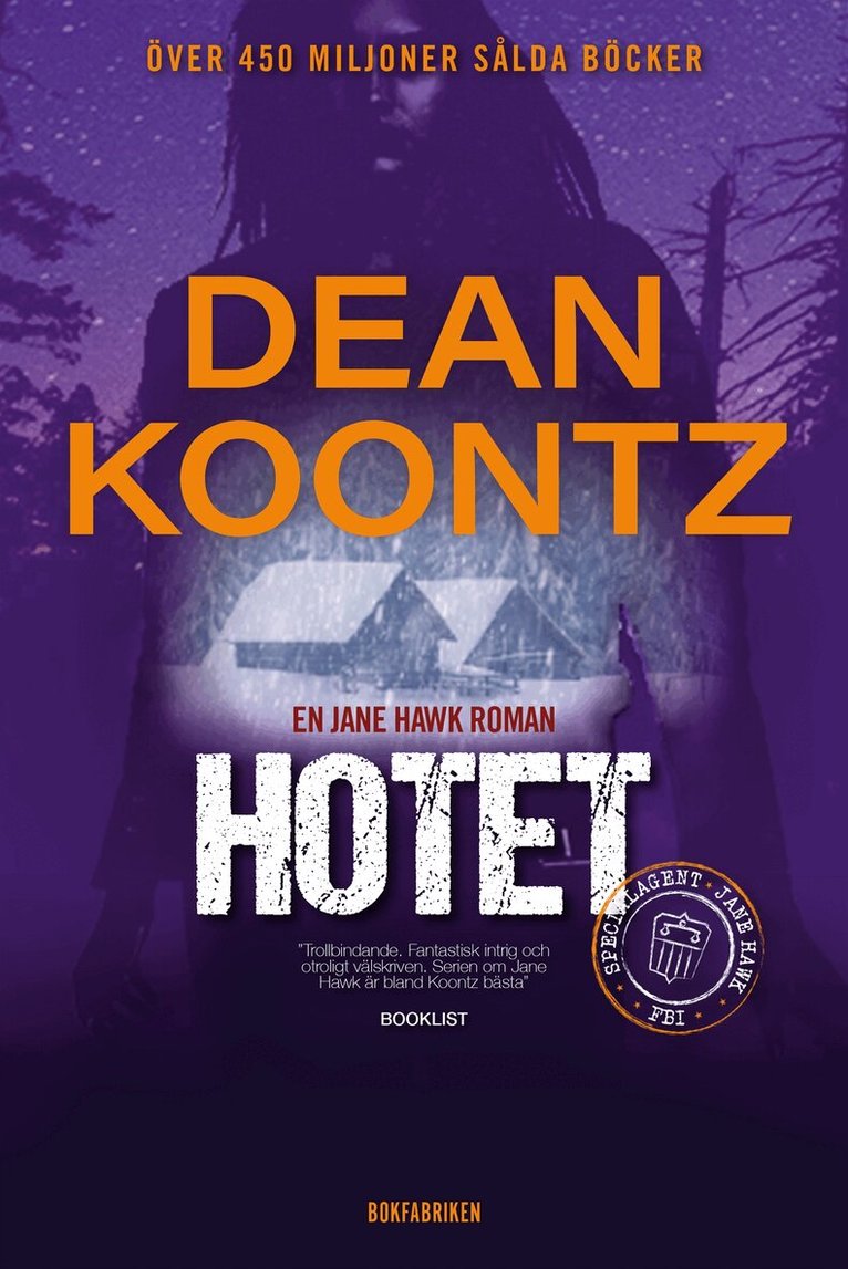 Dean Koontz - Hotet, E-bok
