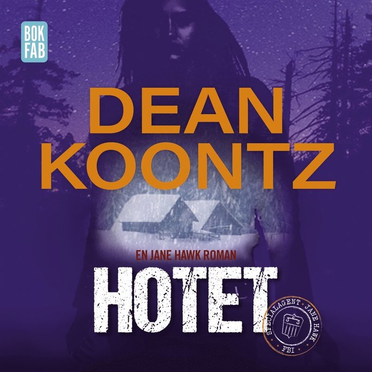 Dean Koontz - Hotet, Ljudbok