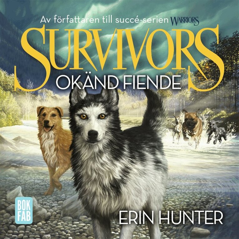 Erin Hunter - Survivors 1.2 Okänd fiende, Ljudbok