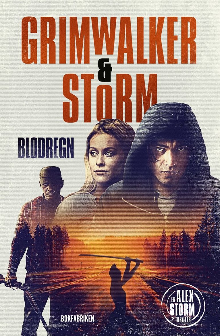 Leffe Grimwalker, Alex Storm - Blodregn, E-bok