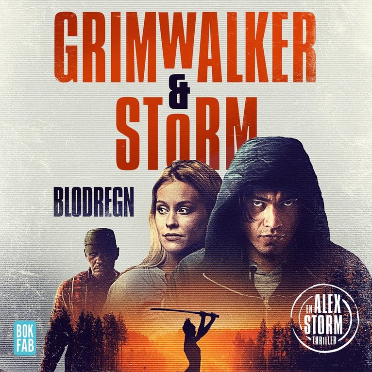 Leffe Grimwalker, Alex Storm - Blodregn, Ljudbok