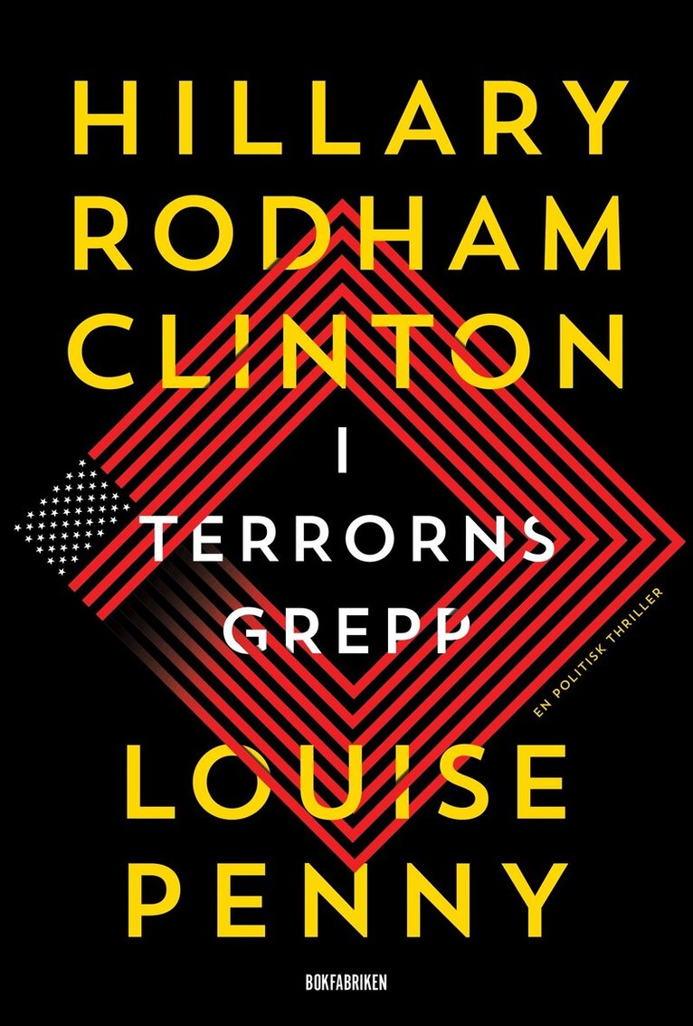 Hillary Rodham Clinton, Louise Penny - I terrorns grepp, E-bok