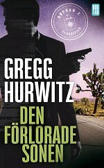 Gregg Hurwitz - Den förlorade sonen, E-bok
