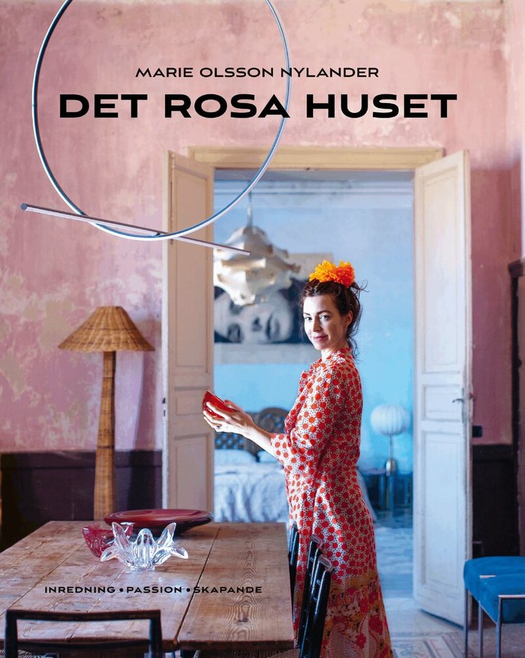 Marie Olsson Nylander - Det rosa huset, Inbunden