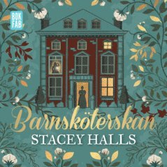 Stacey Halls - Barnsköterskan, Ljudbok