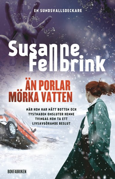 Susanne Fellbrink Än porlar mörka vatten