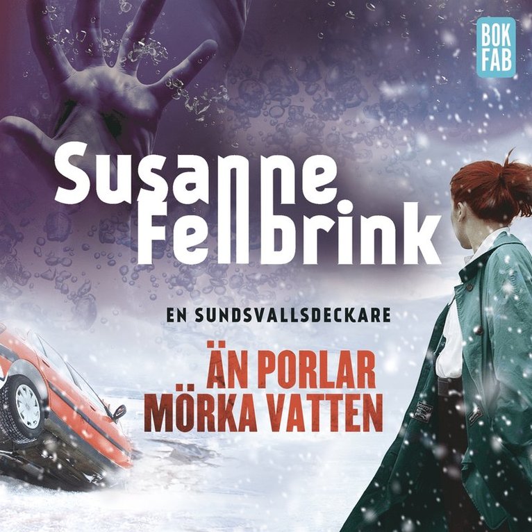 Susanne Fellbrink - Än porlar mörka vatten, Ljudbok