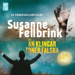 Susanne Fellbrink - Än klingar toner falska, Ljudbok