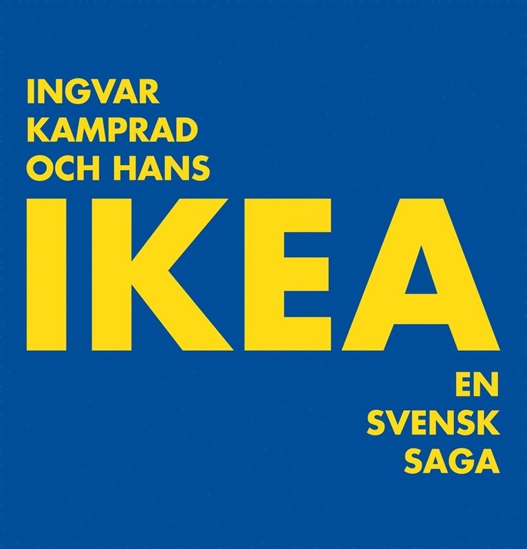 Thomas Sjöberg - Ingvar Kamprad och hans IKEA: en svensk saga, Ljudbok