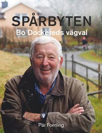 e-Bok Spårbyten  Bo Dockereds vägval