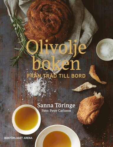 Sanna Töringe Olivoljeboken : från träd till bord