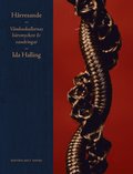 Hrresande: Vmhuskullornas hrsmycken och vandringar