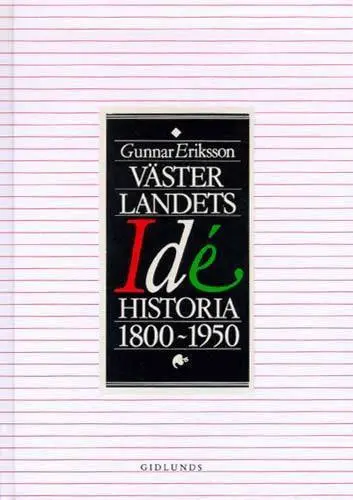 Gunnar Eriksson - Västerlandets idéhistoria 1800-1950, Kartonnage
