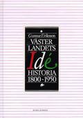 Vsterlandets idhistoria 1800-1950