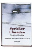 Sprickor i fasaden : manligheter i förändring : en antologi, Inbunden