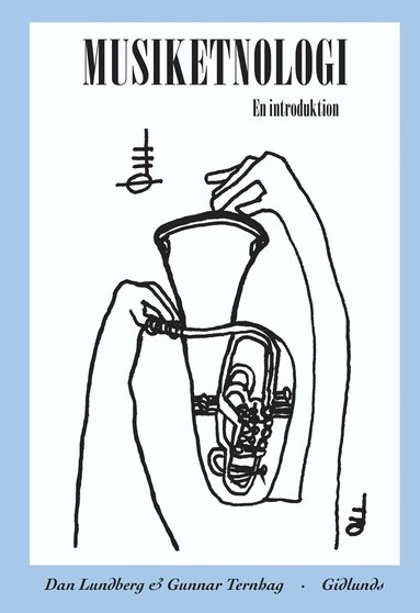 Gunnar Ternhag, Dan Lundberg - Musiketnologi. En introduktion, E-bok
