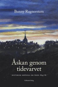 skan genom tidevarvet : historisk krnika om ren 1845-81