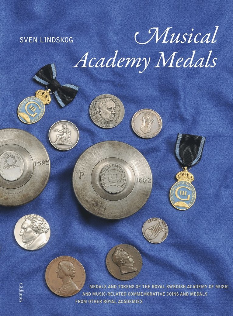 Sven Lindskog - Musical Academy Medals, E-bok