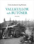 Vallkullor och butöser