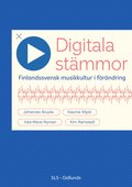 Digitala stmmor : finlandssvensk musikkultur i frndring