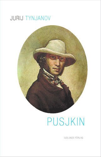 Jurij Tynjanov Pusjkin : roman