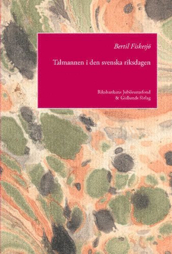 Bertil Fiskesjö - Talmannen i den svenska riksdagen, Häftad