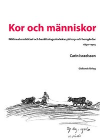 e-Bok Kor och människor  nötkreatur och besättningsstorlekar på torp och herrgår