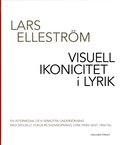 Visuell ikonicitet i lyrik : en intermedial och semiotisk undersökning med speciellt fokus på svenskspråkig lyrik från sent 1900-tal