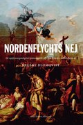 Nordenflychts nej : ett upplysningsreligiöst spänningsfält och dess litterära manifestationer