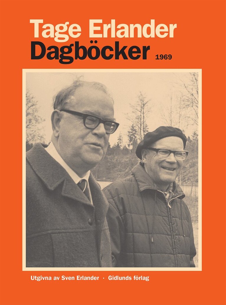Tage Erlander - Dagböcker 1969, Inbunden