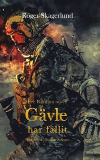 Gävle har fallit