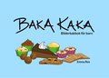 Baka kaka : bilderbakbok för barn