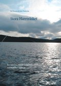 Stora Harrtrsket : en samling texter frn Pelles Fiske