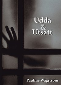 Udda & Utsatt