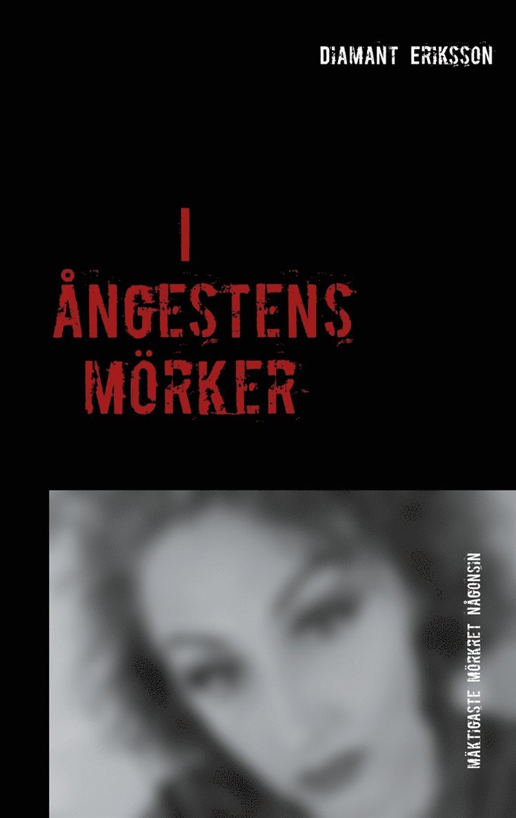Diamant Eriksson - I ångestens mörker, E-bok